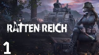 Ratten Reich Part 1 Trenches of the Swamp [upl. by Belac141]