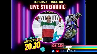 Live con Tommaso Francardo CampItaliano ENDURO MTB 2022 [upl. by Drallim742]