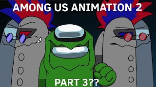 Among us animation 2 part 3  strongest  meme for RODAMRIX rodamrix amongus amongusanimation [upl. by Keever]