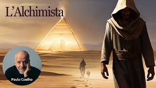 L Alchimista  Paulo Coelho audiolibro completo [upl. by Lonee344]