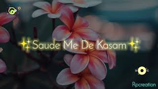 Sauda Hai Dil Ka Ye ll Tu Kar Bhi Le❤✨ll Sidhe Sadhe Sara Sauda ll A WhatsApp status❤☺Rpcreation [upl. by Neomah]