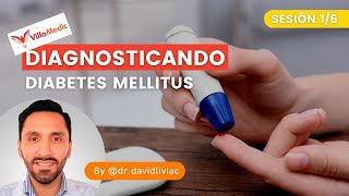 VILLAMEDIC Simposio Diabetes Mellitus  Sesión 1 [upl. by Isabelita391]