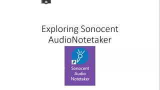 Sonocent Audio Notetaker 11  Tools recording a Presentation [upl. by Yesteb]