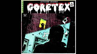 Goretex Non Phixion  The Art Of Dying Nuttkase remix [upl. by Boardman]