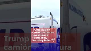 Trump viaja en camión de basura tras críticas a Puerto Rico Kamala y Biden [upl. by Carroll633]