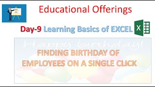 DAY9Learning MS EXCEL from basics IF AND MONTH DAY exceltips exceltricks Finding Birthdays [upl. by Yniattirb]