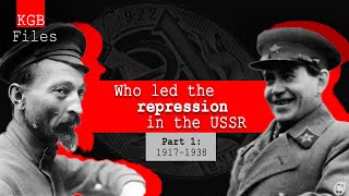 Nikolay Yezhov Genrikh Yagoda Felix Dzerzhinsky  KGB Files [upl. by Eissoj50]