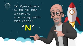 All the answers begin with the letter N [upl. by Hgielrahc]