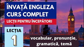 Engleza pentru incepatori Lectia 1 vocabular pronuntie gramatica [upl. by Alphonsine84]