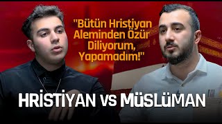 HRİSTİYAN vs MÜSLÜMAN quotBütün Hristiyan Aleminden Özür Diliyorum Yapamadımquot [upl. by Enidan]