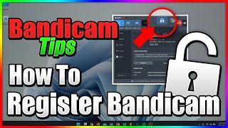 How to register the Bandicam serial number [upl. by Ilowell]