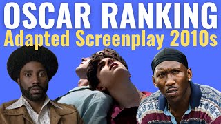 Best Adapted Screenplay Oscar Wins of the 2010s RANKED [upl. by Enidlarej530]