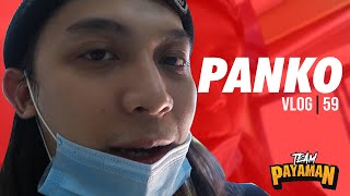 PANKO  Vlog No 59 [upl. by Abehsat]