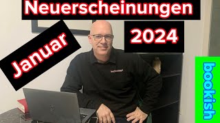 Buch Neuerscheinungen Januar 2024 [upl. by Sibie]