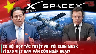 NẾU SỬ DỤNG VỆ TINH STARLINK QUÂN ĐỘI VIỆT NAM SẼ CỰC MẠNH  VÌ SAO VIỆT NAM CÒN CHẦN CHỪ [upl. by Ojyram]