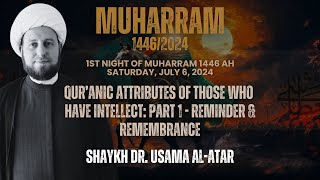 Muharram 1446 AH Night 1 [upl. by Leif]