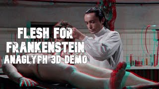 Flesh For Frankenstein  Anaglyph 3D Demo  HighDef Digest [upl. by Hindorff]