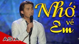 Đan Nguyên  Nhớ Về Em Liveshow Đan Nguyên  Thương Về Miền Trung  Official Music Video [upl. by Koh501]