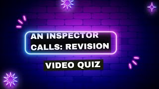 An Inspector Calls Revision Quiz Video Focus on Act 1 [upl. by Blau]