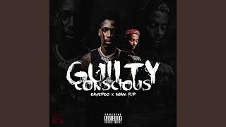 Guilty Conscience feat Mbam Lil Flip [upl. by Dranal]