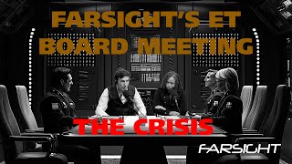 Farsight ET Board Meeting The Crisis September 2024 [upl. by Joyan176]