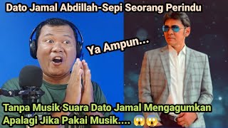 DATO JAMAL ABDILLAHSEPI SEORANG PERINDUTELAN KASET🇮🇩REACTION [upl. by Aikin45]