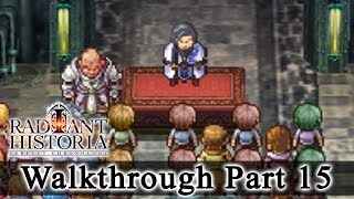 Radiant Historia Perfect Chronology Walkthrough Part 15 Echoing Scream HQ No Commentary [upl. by Ettennahs303]