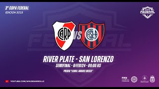 Copa Federal  River Plate vs San Lorenzo  Semifinal [upl. by Gierc]