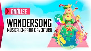 Análise  Wandersong [upl. by Nauaj]