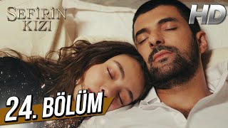 Sefirin Kızı 24 Bölüm Full HD [upl. by Konyn184]