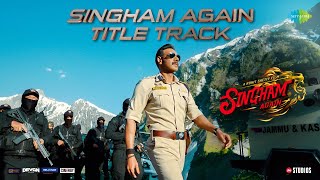 Singham AgainTitle TrackAjayAkshayRanveerKareenaDeepikaTigerRavi BasrurSwanandRohit Shetty [upl. by Innoc]