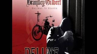 Brantley Gilbert  Halfway To Heavenwmv [upl. by Nyrem]