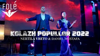 Nertila Vreto amp Daniel Mustafa  Kolazh Popullor 2022 Official Video [upl. by Tnomel]