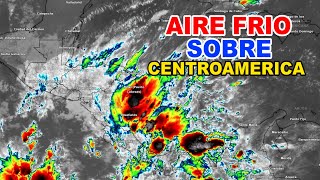 🚨🚨 ALERTALLUVIAS Y RACHAS DE VIENTOS ACOMPAÑAN MASA DE AIRE FRIO EN CENTROAMERICA 🚨🚨 [upl. by Ilyssa931]