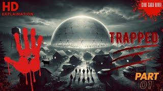 Trapped Under the Dome Series Explained in HindiUrdu Part 01 चौकना मत😱 [upl. by Lorin98]