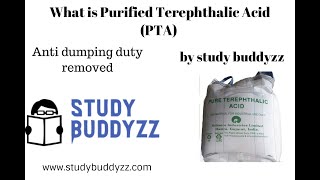 Purified Terephthalic Acid PTA  Anti dumping duty  Dumping Duty  For UPSC PSC SSC 2020 [upl. by Inglis532]