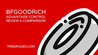 BFGoodrich Advantage Control Review amp Comparison [upl. by Akerahs]