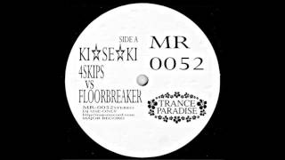 4 Skips vs Floorbreaker  Ki☆Se☆Ki [upl. by Cecile778]