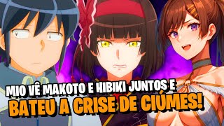 TSUKIMICHI MIO QUER ARRANCAR OS BRAÇOS DA HIBIKI POR CIÚMES  SPOILERS [upl. by Gwenni]