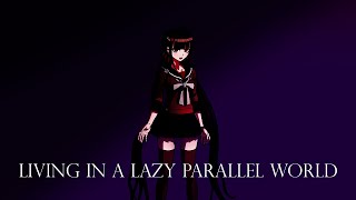 Living in a Lazy Parallel World  Remix Cover Danganronpa V3 [upl. by Diaz]