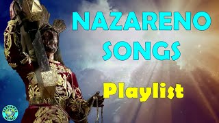 NAZARENO SONGS PLAYLIST  POONG JESUS NAZARENO SONGS [upl. by Adrell]