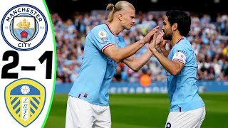 Man City vs Leeds 21  Highlights and Goals 06052023 💥 Gundogan [upl. by Beaufert]