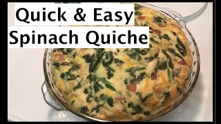 How to make a Quick amp Easy No Crust Spinach Quiche Recipe Frittata [upl. by Nekciv]