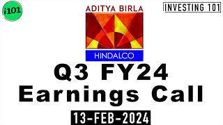 Hindalco Industries Limited Q3 FY24 Earnings Call  Hindalco Industries Limited FY24 Q3 Concall [upl. by Armstrong]