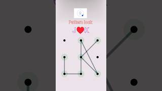 J❤K Name Pattern lock pattern lock screen lock pattern screen lock pattern [upl. by Ellerihs]