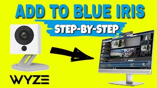 How to Add Wyze Camera into BlueIris  Quick Video [upl. by Alexandrina]