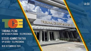 TRIBUNAL PLENO 29ª SESSÃO  Telepresencial [upl. by Casta]