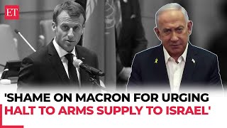 Shame on them Netanyahu slams Macron’s arms embargo call against Israel [upl. by Adelaide969]