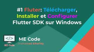 1 Fluter Télécharger Installer et Configurer Flutter SDK sur Windows [upl. by Fredia]