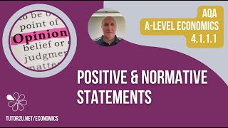 4111  AQA Economics  Positive and Normative Statements [upl. by Enileoj]